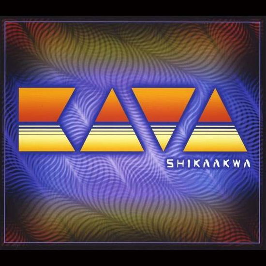 Cover for Kava · Shikaakwa (CD) (2013)