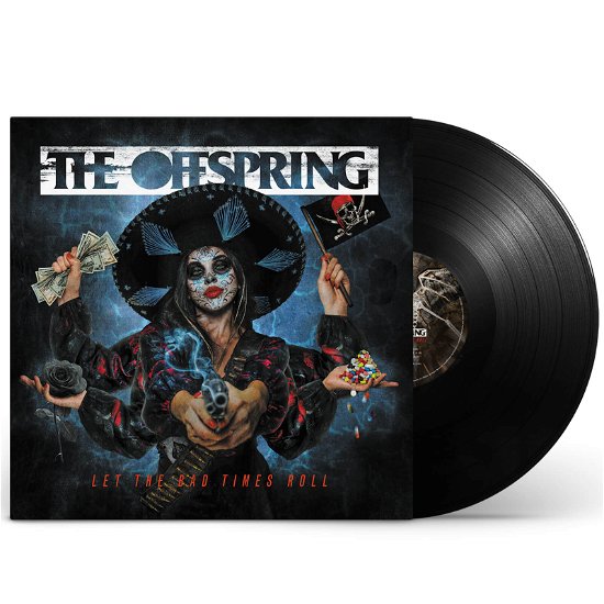 Cover for The Offspring · Let the Bad Times Roll (LP) (2021)