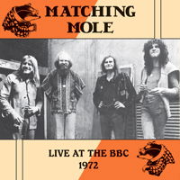 Live At The Bbc 1972 - Matching Mole - Musiikki - DBQP - 0889397004200 - perjantai 17. toukokuuta 2019