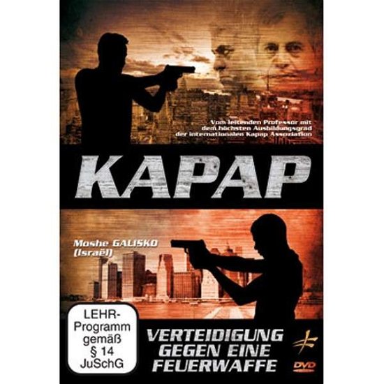 Cover for Kapap · Verteidigung Gegen Eine Feuerwaffe (DVD) (2012)
