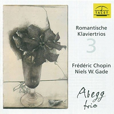 Cover for Chopin / Abegg Trio · Romantic Klaviertrios 3 (CD) (2001)