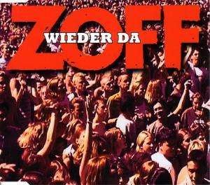 Cover for Zoff · Wieder Da (SCD) (2009)