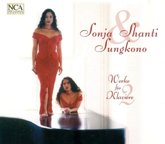 Cover for Sonja  &amp; Shanti Sungkono · Werk Fur 2 Klaviere (CD) [Digipack] (2012)