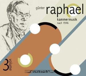 Cover for Raphael / Sawallisch / Sellheim / Neuhaus · Chamber Music 3 (CD) [Digipak] (2012)
