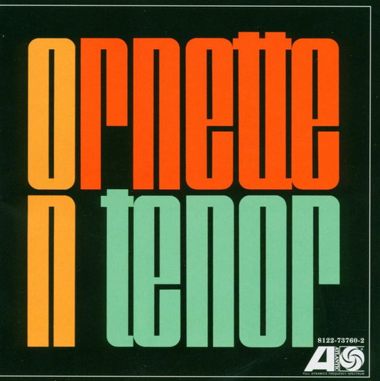 Cover for Ornette Coleman · Ornette on Tenor (WINYL) [Audiophile edition] (2025)