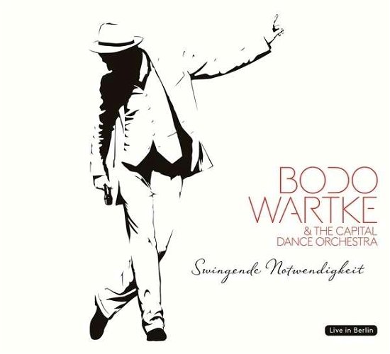 Cover for Bodo Wartke · Swingende Notwendigkeit-live (CD) (2014)