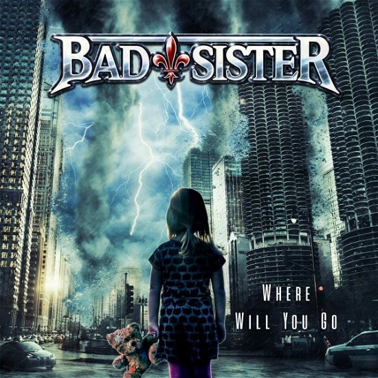 Where Will You Go - Bad Sister - Musiikki - SOULFOOD - 4260432913200 - perjantai 25. marraskuuta 2022