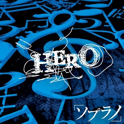 Cover for Hero · Soprano (CD) [Japan Import edition] (2011)