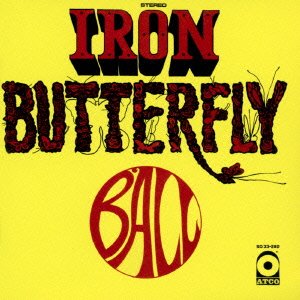 Cover for Iron Butterfly · Ball (CD) [Expanded, Japan Import edition] (2015)