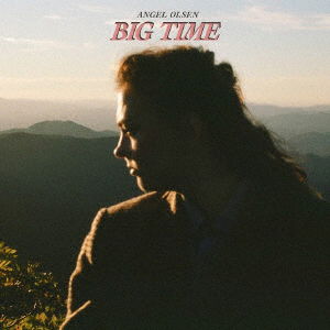 Cover for Angel Olsen · Big Time (CD) [Japan Import edition] (2022)