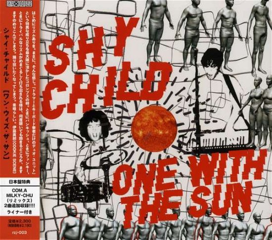 Cover for Shy Child · One With The World + 2 (CD) [Bonus Tracks edition] (2005)