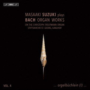 Cover for Suzuki Masaaki · J.s.bach Organ Works Volume4 (CD) [Japan Import edition] (2023)