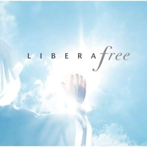 Cover for Libera · Free (CD) (2014)