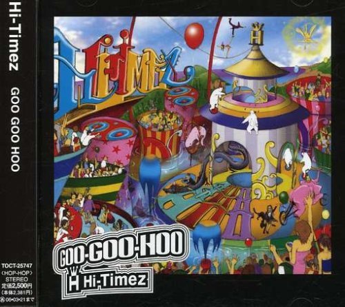 Cover for Hi-timez · Goo Goo Hoo (CD) (2005)