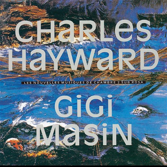 Cover for Charles Hayward · Les Nouvelles Musiques De Chambre Volume 2 (CD) [Japan Import edition] (2016)