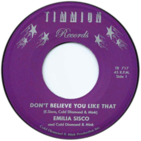 Dont Believe You Like That - Emilia Sisco & Cold Diamond & Mink - Musique - TIMMION - 5050580706200 - 1 février 2019