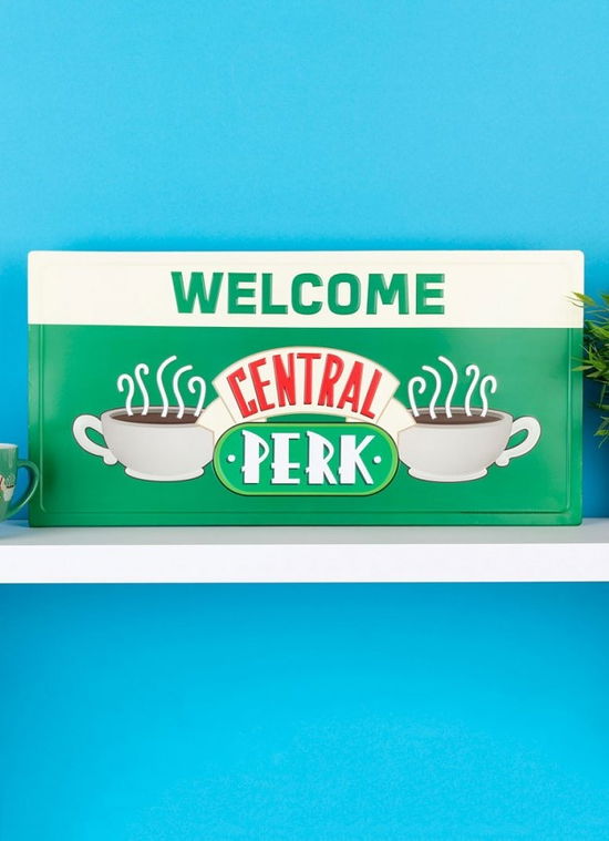 Cover for P.Derive · FRIENDS - Welcome to Central Perk - Metal Sign (Toys) (2020)