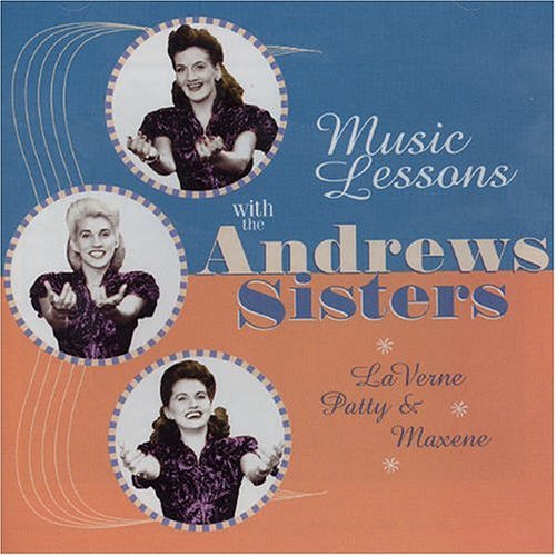 Cover for Andrews Sisters · Music Lessons (CD) (2003)