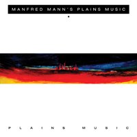 Manfred Mann's Plains Music · Plains Music (CD) [Remastered edition] (2020)