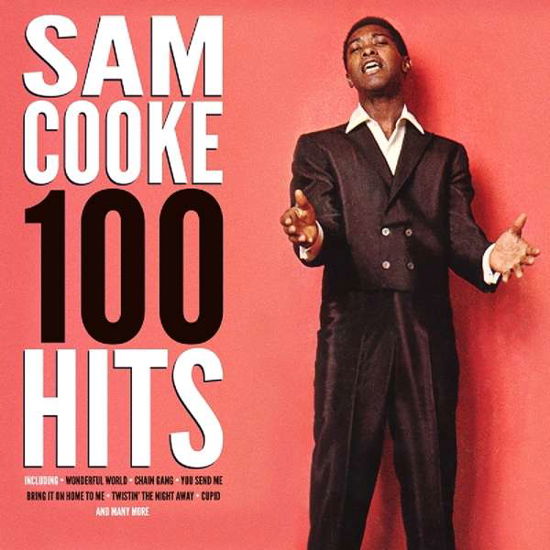 100 Hits - Sam Cooke - Musiikki - NOT NOW - 5060324800200 - torstai 16. marraskuuta 2017
