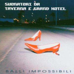 Balli Impossibili - Suonatori Dr Taverna E Grand - Music - Ethnoworld (New Music Distribution) - 8017297004200 - January 19, 1991