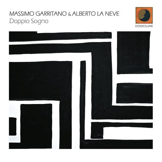 Cover for Garritano,massimo &amp; La Neve Alberto · Doppio Sogno (CD) (2014)
