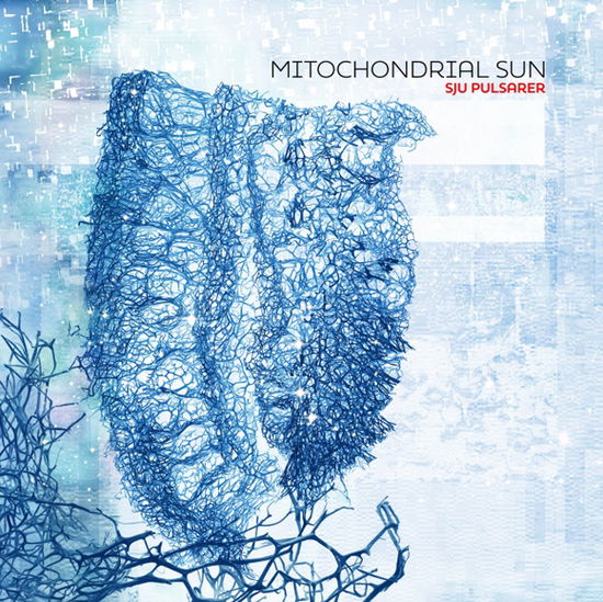 Sju Pulsarer - Mitochondrial Sun - Musiikki - ARGONAUTA - 8076204201200 - perjantai 2. heinäkuuta 2021