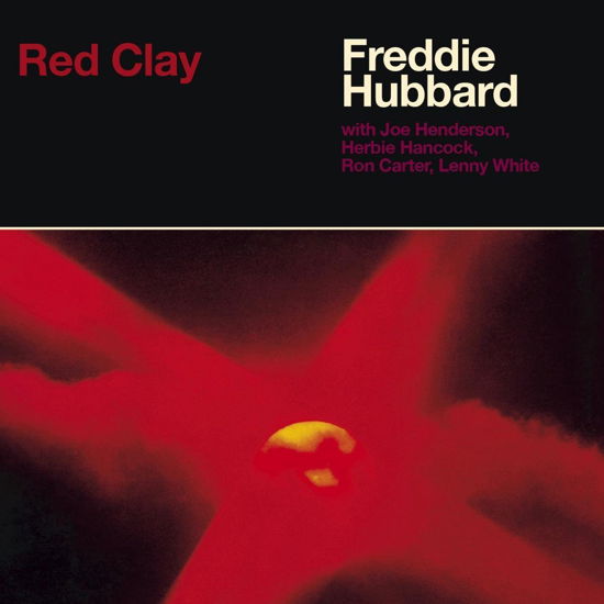 Red Clay - Freddie Hubbard - Musikk - MUSIC ON CD - 8718627232200 - 11. september 2020