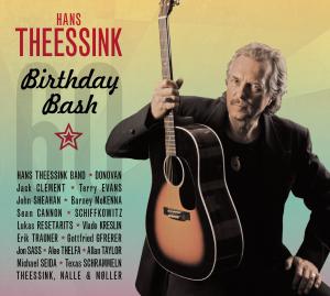 Birthday Bash - Hans Theessink - Música - BLUE GROOVE - 9004484018200 - 7 de maio de 2009