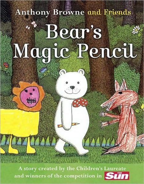Bear’s Magic Pencil - Anthony Browne - Books - HarperCollins Publishers - 9780007382200 - September 2, 2010