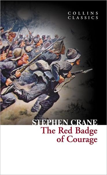 Cover for Stephen Crane · The Red Badge of Courage - Collins Classics (Paperback Book) [Edition edition] (2011)