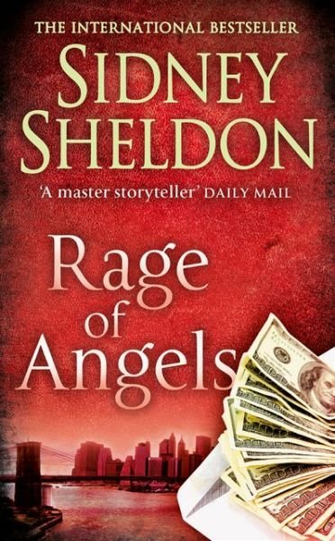 Rage of Angels - Sidney Sheldon - Kirjat - HarperCollins Publishers - 9780008286200 - maanantai 20. marraskuuta 2017
