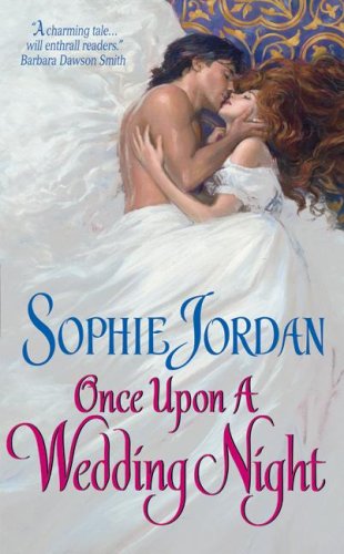 Cover for Sophie Jordan · Once Upon a Wedding Night - The Derrings (Pocketbok) (2006)