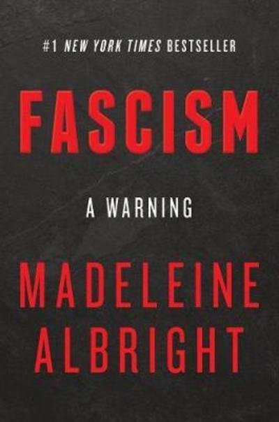 Cover for Madeleine Albright · Fascism (Buch) (2019)