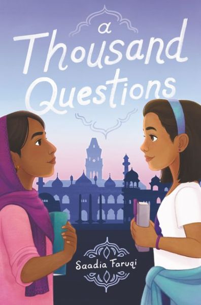 Cover for Saadia Faruqi · A Thousand Questions (Hardcover Book) (2020)