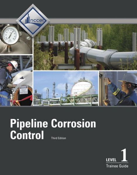 Cover for Nccer · Pipeline Corrosion Control Trainee Guide, Level 1 (Paperback Bog) (2017)