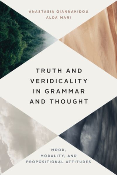 Cover for Anastasia Giannakidou · Truth and Veridicality in Grammar and Thought: Mood, Modality, and Propositional Attitudes (Hardcover Book) (2021)