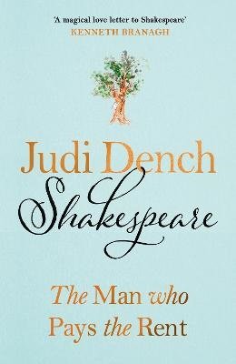 Cover for Judi Dench · Shakespeare: The Man Who Pays The Rent (Paperback Bog) (2023)