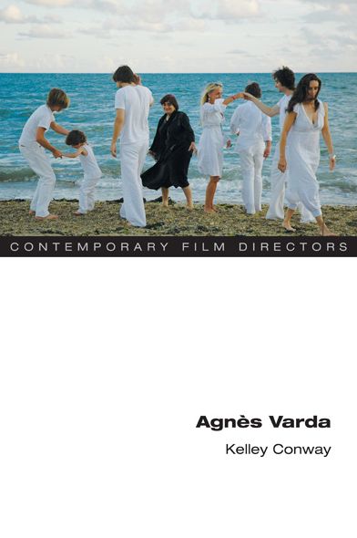 Agnes Varda - Contemporary Film Directors - Kelley Conway - Books - University of Illinois Press - 9780252081200 - October 29, 2015