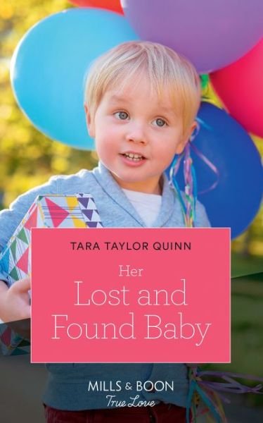 Cover for Tara Taylor Quinn · Her Lost And Found Baby: Her Lost and Found Baby - The Daycare Chronicles (Paperback Book) (2018)