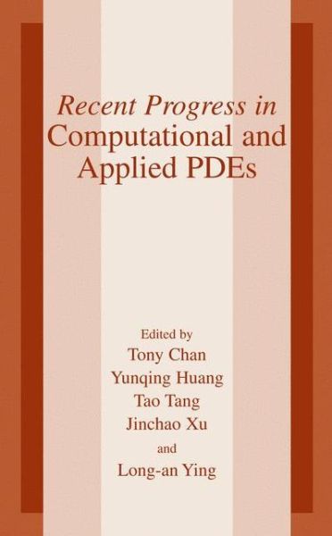 Cover for William H Moorcroft · Recent Progress in Computational and Applied PDES: Conference Proceedings for the International Conference Held in Zhangjiajie in July 2001 (Hardcover Book) [2002 edition] (2003)