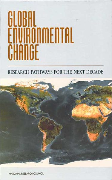 Cover for National Research Council · Global Environmental Change: Research Pathways for the Next Decade (Gebundenes Buch) (1999)