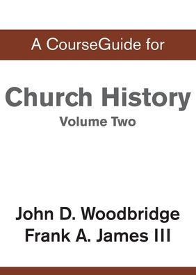 Cover for Christopher J H Wright · CourseGuide for Church History, Volume Two : From Pre-Reformation to the Present Day (Pocketbok) (2019)