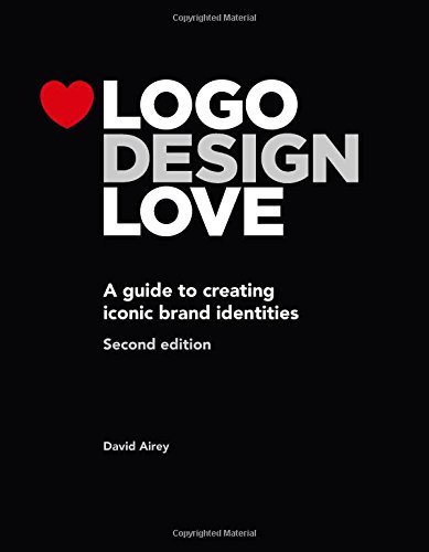Logo Design Love: A guide to creating iconic brand identities - Voices That Matter - David Airey - Livros - Pearson Education (US) - 9780321985200 - 11 de setembro de 2014