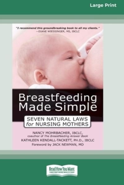 Cover for Nancy Mohrbacher · Breastfeeding Made Simple (Paperback Book) (2009)