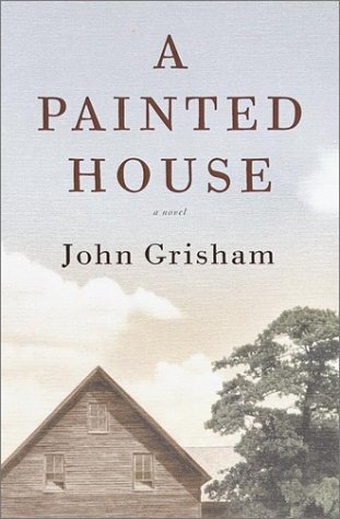 Cover for John Grisham · A Painted House (Hardcover Book) [1st edition] (2001)