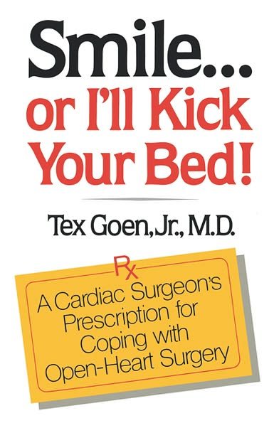 Cover for Tex Goen · Smile or I'll Kick Your Bed! (Book) (1981)