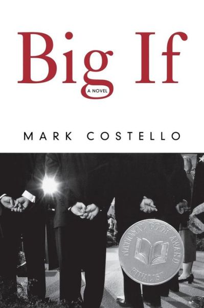 Big If: A Novel - Mark Costello - Books - WW Norton & Co - 9780393348200 - October 23, 2024