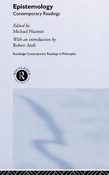 Cover for Michael Huemer · Epistemology: Contemporary Readings - Routledge Contemporary Readings in Philosophy (Hardcover Book) (2002)