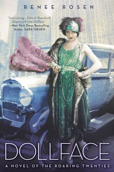 Cover for Renee Rosen · Dollface: A Novel of the Roaring Twenties (Taschenbuch) (2013)